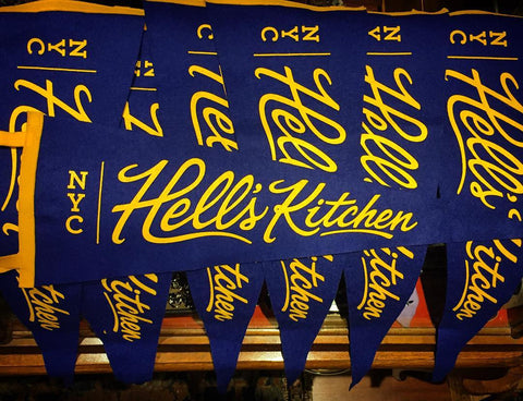 Hell's Kitchen Pennant - Fine and Dandy